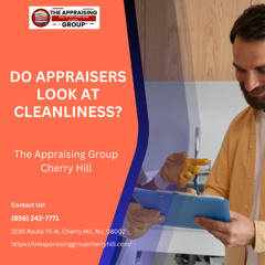 Do Appraisers Look At Cleanliness?