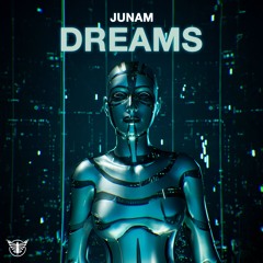 JUNAM - Dreams