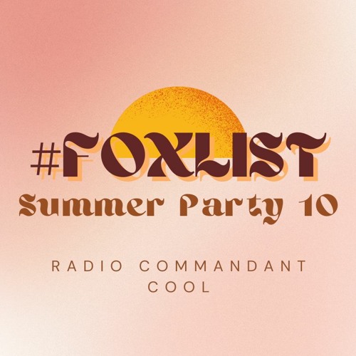 #FOXLIST-8.93_Summer Party 10