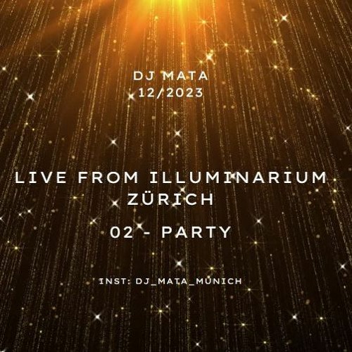 Illuminarium 2023 Part 2 Party