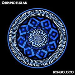 Bruno Furlan - Bongoloco (Make You Bongo, Sarlece)