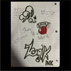 Story of anActivist Ft.999Quis