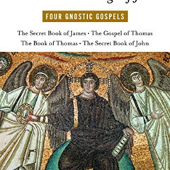 FREE EBOOK 💔 The Secret Teachings of Jesus: Four Gnostic Gospels by  Marvin Meyer [K