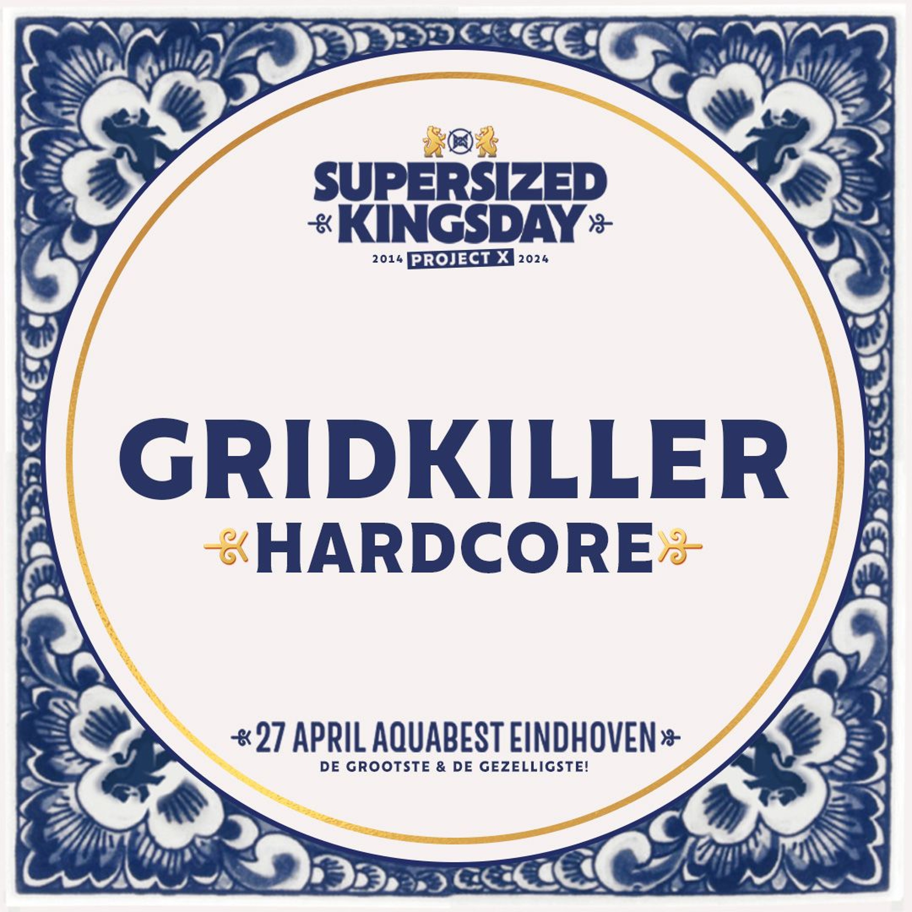 Supersized Kingsday Festival 2024 | Hardcore | Gridkiller episode artwork