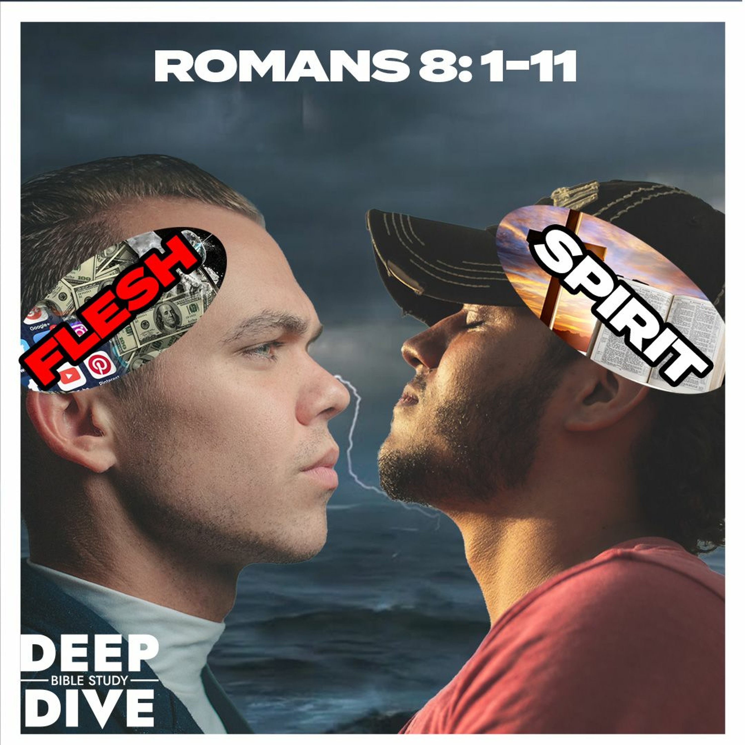 Deep Dive Bible Study S5E16 | Romans 8: The Battle of the Mind episode artwork