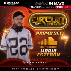 DJ MARIO ESTEBAN - ANIVERSARIO 22 THEATRON 04.04.2024