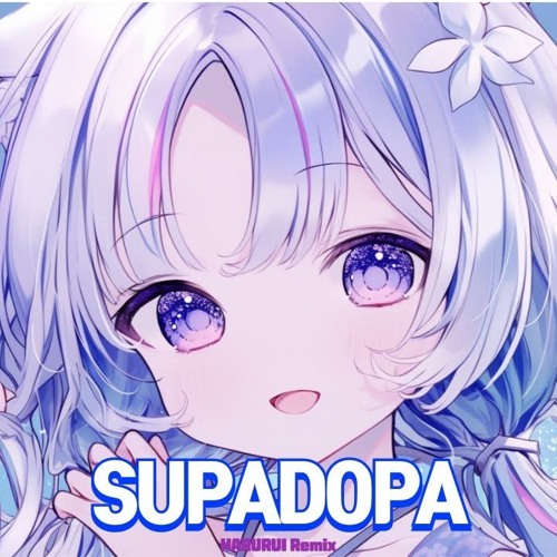 아야츠노 유니 ( Ayatsuno Yuni ) | ‘SUPADOPA’ [MatsuToki Remix]