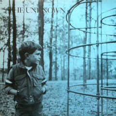 The Unknown - Slow Song