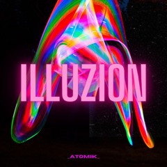 ILLUZION