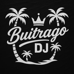 COMO NOS GUSTA 🥳🤯(BUITRAGO_Dj)