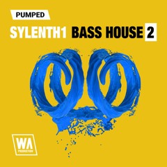 Pumped Sylenth1 Bass House Essentials 2 | 75 Sylenth1 Presets