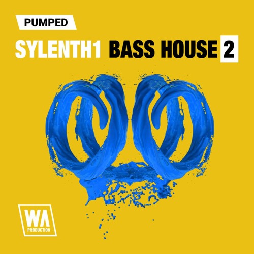 Pumped Sylenth1 Bass House Essentials 2 | 75 Sylenth1 Presets