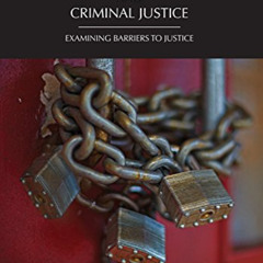 DOWNLOAD EPUB 📁 Race, Gender, Class, and Criminal Justice: Examining Barriers to Jus