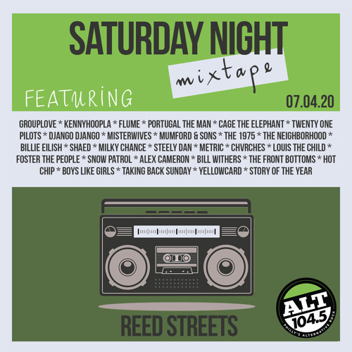 Saturday Night Mixtape with Reed Streets // Hour 1 (07.04.20)