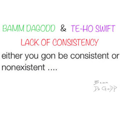 Lackin Consistency Ft TE’HO SWIFT (ProdxSoFii)
