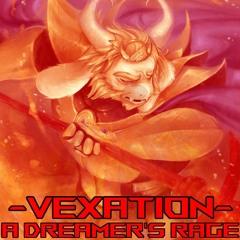 Vexation III - A Dreamer's Rage