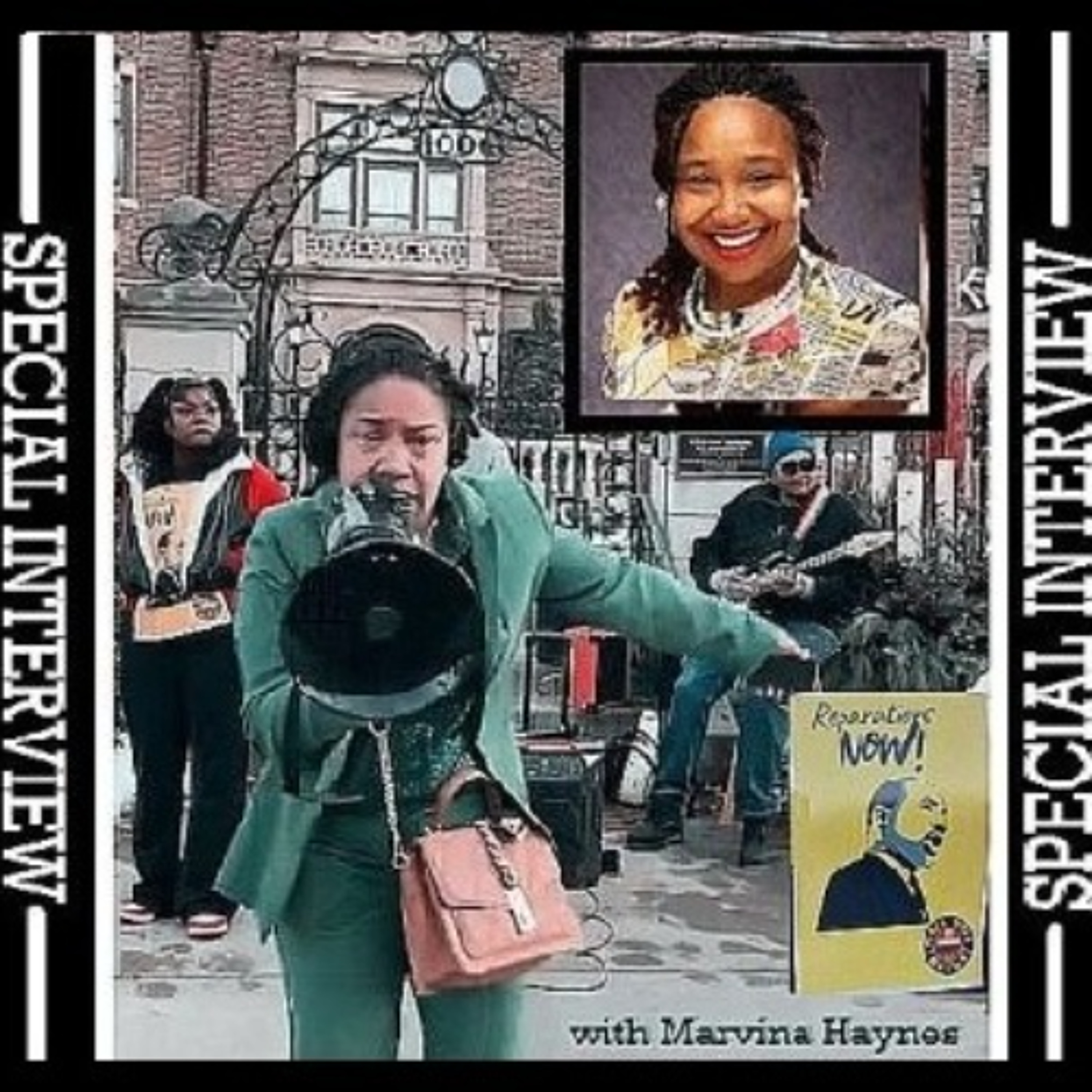 SNV Special Interview: Reparations Now! With Marvina Haynes