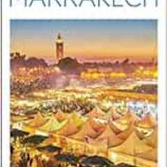 GET EBOOK 📨 DK Eyewitness Top 10 Marrakech (Pocket Travel Guide) by DK Eyewitness [K