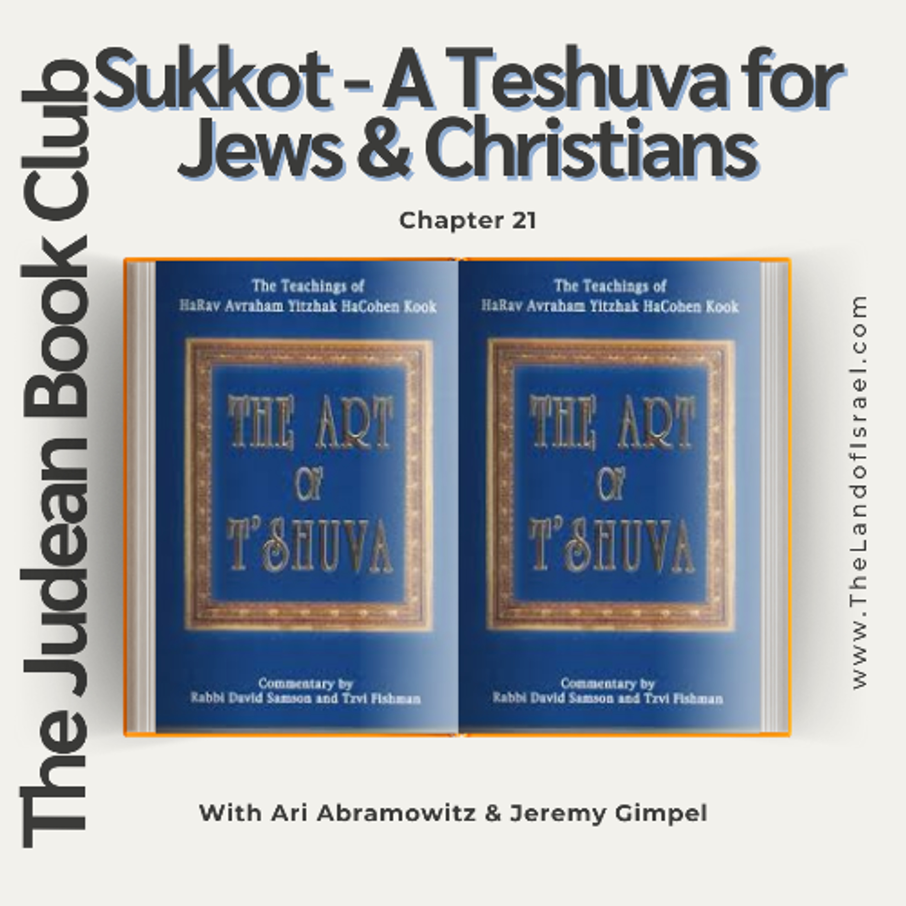 The Judean Book Club: Sukkot - A Teshuva for Jews & Christians (The Art of Teshuva)