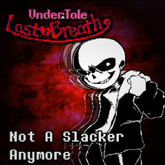 ULB:Not a Slacker Anymore cover