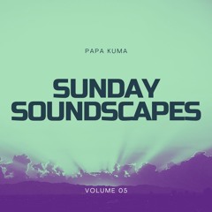 Sunday Soundscapes
