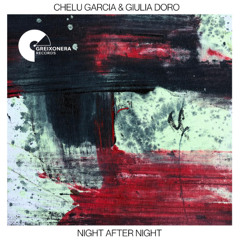 Night After Night - Giulia Doro, Chelu Garcia