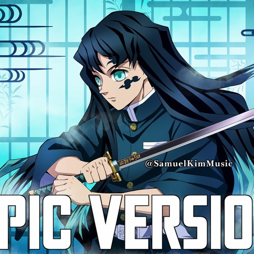 Stream Demon Slayer Kimetsu no Yaiba Season 3 Trailer - Swordsmith Village  Arc Extended OST Cover by James Liam Figueroa 2