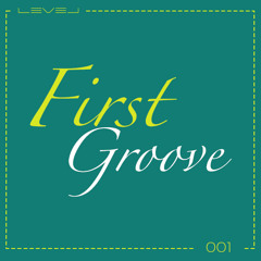 First Groove