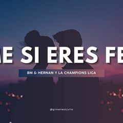 DIME SI ERES FELIZ (REMIX) BM & Hernan Y La Champions Liga (Jg Rmx)