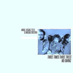 Three Times Three Trees