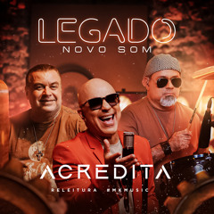 Acredita (Legado)