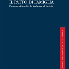 Epub Il patto di famiglia (Italian Edition)