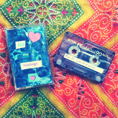 Feel The Feelings - Mix 01 - Love and Loss