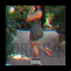BROCA (feat. AJ)