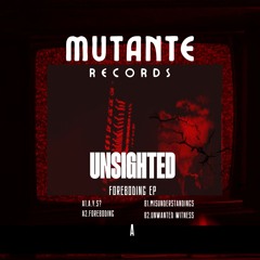 PREMIERE : Unsighted - Unwanted Witness