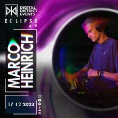 "MARCO HEINRICH" Techno Set (17 12 2023) 'ECLIPSE' pres. by DIGITAL DISTRICT
