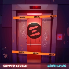 Crypto Levels feat. @salemilese + @julytheginny(ESCAPEPLAN Edit)