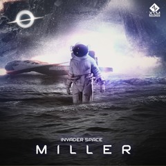 Invader Space - Miller (Original Mix)