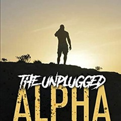 Audiobook The Unplugged Alpha