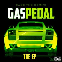 Sage The Gemini - Gas Pedal (Joseph Ilardi Tech Edit) *FREE DL*