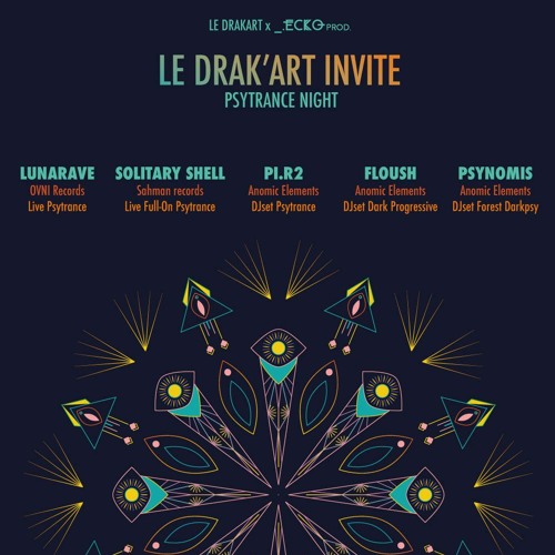Sneaky Concerto - Le Drak'Art Psytrance Night [DJ Set || 147~151bpm]