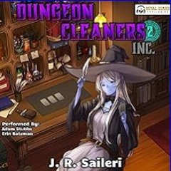 ((Ebook)) 💖 Dungeon Cleaners Inc. 2 [Ebook]