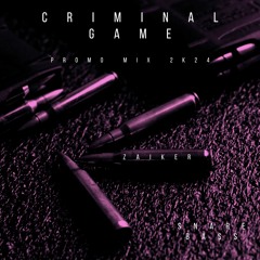 CRIMINAL GAME PROMOMIX ZAIKER