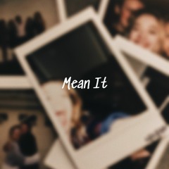 Mean It (Gracie Abrams cover)
