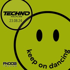 F.Tek Guest Mix - Techno Helpline - 23 August 2024