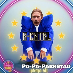 De Weekendclub - Pa-Pa-Parkstad (K-Cntrl Uptempo Edit)