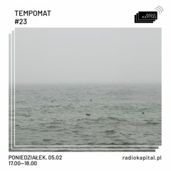 Tempomat#23 @Radio Kapitał 05.02.2024