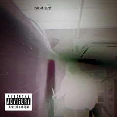 End of time (prod. infxctou$)