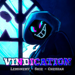 Vindication (Friday Night Dustin' OST) By Lemonemy feat. Chezzar and Skie