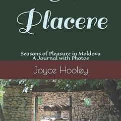 Access PDF 📍 Cu Placere: Seasons of Pleasure in Moldova: A Journal with Photos by  J